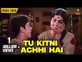 Lagu Superhit Lata Mangeshkar Song - Tu Kitni Achhi Hai | Nirupa Roy | Mother's Day Special | Video Song