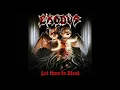 Download Lagu Exodus - Let There Be Blood / 2008 / Full Album / HQ