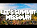 Best Things To Do in Lee s Summit Missouri