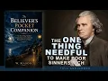 The Believer s Pocket Companion The One Thing Needful - William Mason book