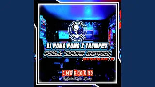 DJ Pong Pong X Trumpet