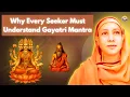 Download Lagu Why Every Seeker Must Understand the Gayatri Mantra | Pravrajika Divyanandaprana
