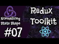 Normalizing Redux State with createEntityAdapter Redux Toolkit Tutorial