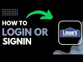 How to Login or Sign In to Lowe s Home Access Your Account 2026 Tutorial
