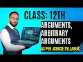 Arguments Arbitrary Arguments in Python JKBOSE Class 12th Computer Science