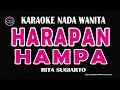 Download Lagu HARAPAN HAMPA - Karaoke Nada Wanita | RITA SUGIARTO | Dulu Kau Harapkan