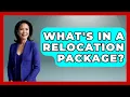 What s In A Relocation Package - Job Success Network