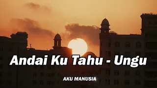 Download Ungu - Andai Ku Tahu || Lagu Religi  (Lyrics) MP3