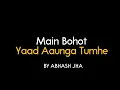 Download Lagu Main Bohot Yaad Aaunga Tumhe | Abhash Jha Poetry | A Sad Hindi Poem on Breakup