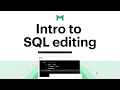 Introduction to the SQL editing