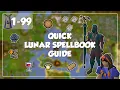 Quick Lunar Spellbook Guide Profit - 1-99 Magic
