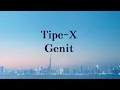 Tipe-X - Genit - Glory Video Lyric