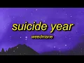 WEEDMANE - SUICIDE YEAR (Lyrics) | loced out pistol grip in the trunk stunt blunt