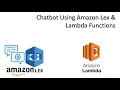 Chatbot Using Amazon Lex And Lambda Functions Python