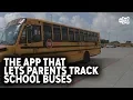 Parents can track their child s school bus with this app