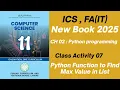Python Function to Find Maximum Value in List Class Activity Class 11 Computer Science
