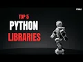 Top 5 Python Libraries You MUST Know in 2025 Python for Beginners pythonji