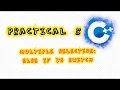 Practical Lesson 5 Multiple selection else-if VS switch in C