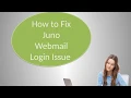 How to Fix the Juno Webmail Login Issues