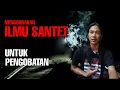 Download Lagu ILMU LANGKA❕Ilmu Santet Untuk Pengobatan