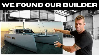 Choosing a Boat Builder: 4 Years, 3 Continents, Dozens of Yards