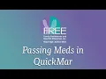 Passing Meds in QuickMar