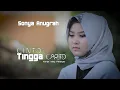 Download Lagu CINTO TINGGA CARITO - SONYA ANUGRAH ( Official Musik Video )