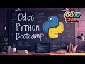 Master Odoo with the Odoo Python Bootcamp