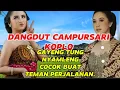 Download Lagu DANGDUT CAMPURSARI JAWA FULL BASS COCOK BUAT ORAMG HAJATAN.