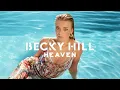 Becky Hill - Heaven (Official Audio)