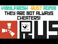 VinylFresh RUST Admin - THEY ARE NOT ALWAYS CHEATERS