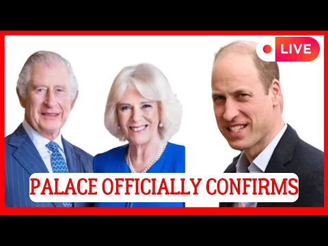 Download MP3 ROYALS IN SHOCK! KING CHARLES, PRINCE WILLIAM, AND QUEEN CAMILLA MAKE AN IMPORTANT ANNOUNCEMENT