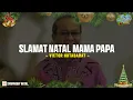 Lagu Slamat Natal Mama - Victor Hutabarat (Lirik Lagu Natal) Teringat saat natal bersama Di kampung