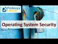 Operating System Security - CompTIA Security SY0-701
