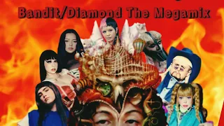 Download Bandit/Diamond The Megamix | Sub urban, BENNE, Bella poarch, Melanie Martinez and more | ian xd mel MP3