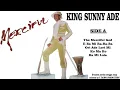 KING SUNNY ADE =THE MERCIFUL GOD