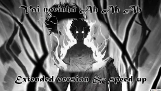 vai novinha ah ah ah extended version speed up tiktok viral song