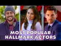 Most Popular Hallmark Actors and Actresses RANKED 2022