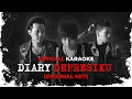 Last Child - Diary Depresiku (Official Karaoke)