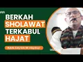 Download Lagu Berkah Sholawat Terkabul Hajat - Habib Zaky bin Ali Alaydrus