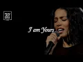 I am Yours - May the Lord Studio