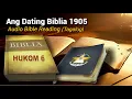 Hukom 6 Ang Dating Biblia 1905 Bible Reading - Tagalog