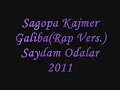 sagopa kajmer galiba rap versiyon 2011