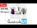 Introducing a Free HTML Template Designer Quickcode UI