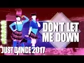 Download Lagu 🌟 Just Dance 2017: Don’t Let Me Down - The Chainsmokers ft  Daya - Challenge 🌟