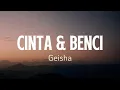 Download Lagu Geisha - Cinta \u0026 Benci Lyrics