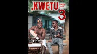 kwetu sehemu ya tatu