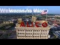 About Waco Texas Greater Waco Chamber