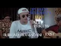 Download Lagu BUIH JADI PERMADANI - EXIST || 3PEMUDA BERBAHAYA FEAT SULE PRIKITIW COVER + LIRIK