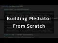 Building a Mediator library in NET from scratch